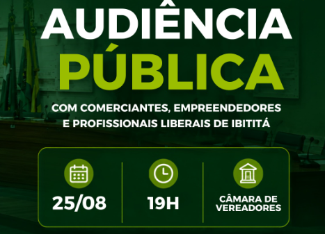 Prefeitura de Ibititá realiza Audiência Pública sobre ações e futuro do comércio local